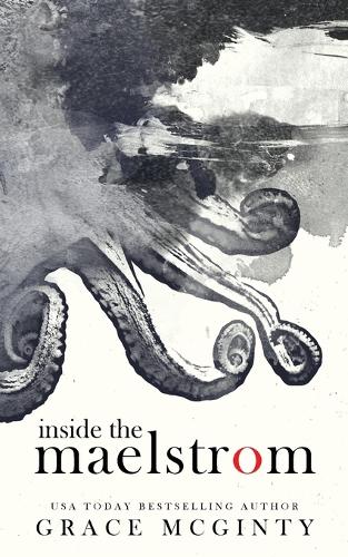 Inside The Maelstrom