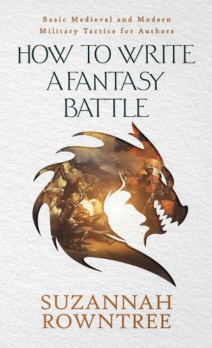 How to Write a Fantasy Battle
