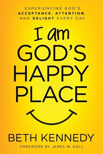 I Am God's Happy Place