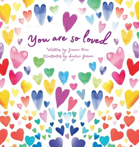 You Are So Loved