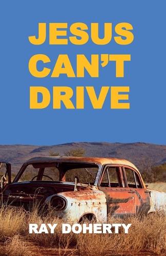 Jesus Can't Drive