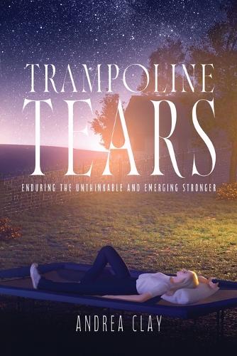 Trampoline Tears