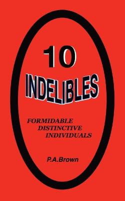10 Indelibles