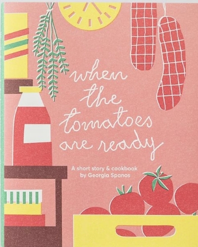 When the Tomatoes are Ready