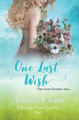 One Last Wish