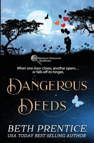 Dangerous Deeds