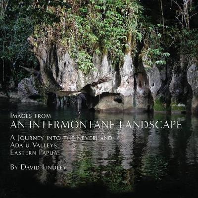 Images from an Intermontane Landscape