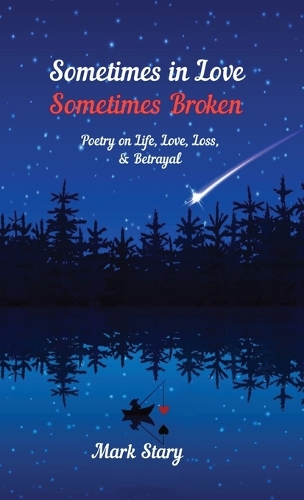 Sometimes In Love, Sometimes Broken