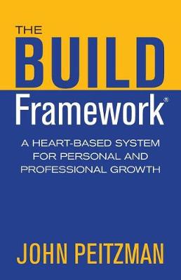 The BUILD Framework