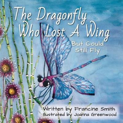 The Dragonfly Who Lost a Wing But Could Still Fly