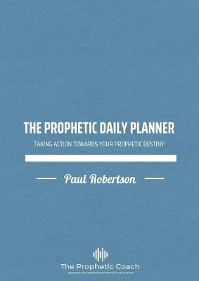 The Prophetic Daily Planner