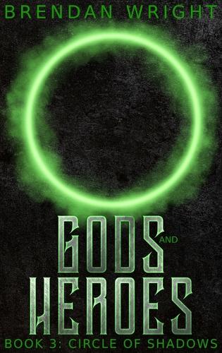 Gods and Heroes Book 3
