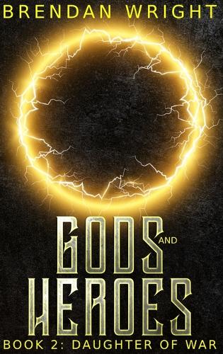 Gods and Heroes Book 2