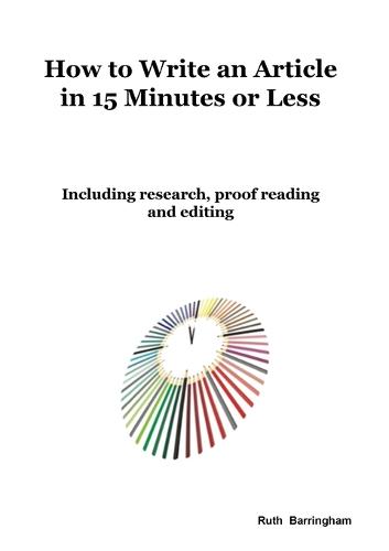 How To Write An Article In 15 Minutes Or Less