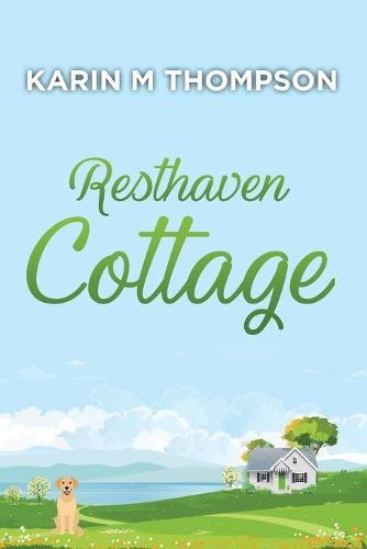 Resthaven Cottage