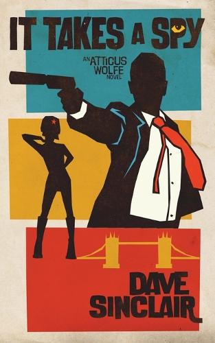It Takes a Spy