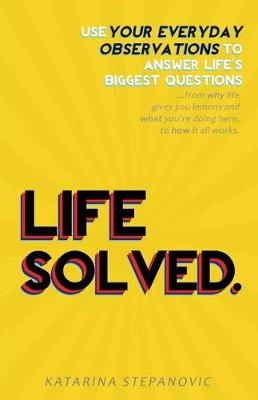 Life Solved.