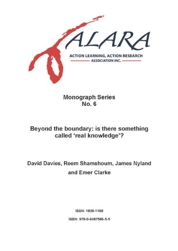 ALARA Monograph 6 Beyond the boundary - is there something called 'real knowledge'?