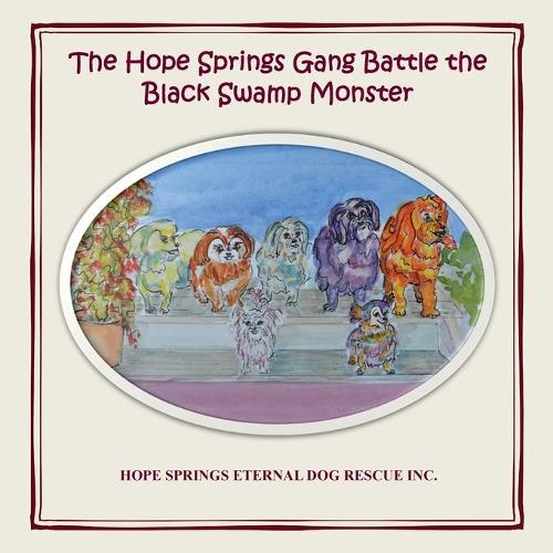 The Hope Springs Gang Battle the Black Swamp Monster