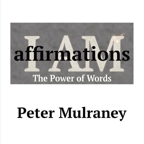 I Am Affirmations