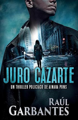 Juro cazarte