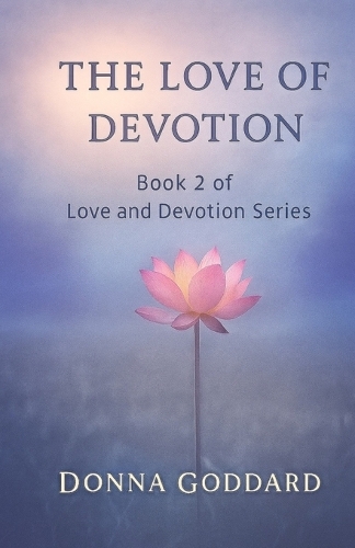 The Love of Devotion