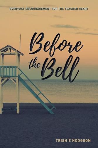 Before the Bell