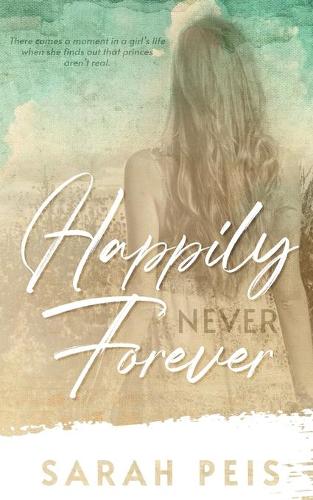 Happily Never Forever