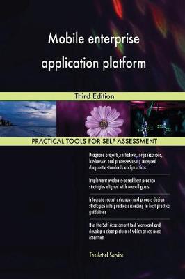 Mobile Enterprise Application Platform Third Edition