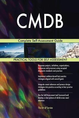 Cmdb Complete Self-Assessment Guide