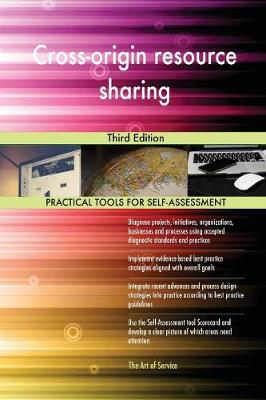 Cross-Origin Resource Sharing Third Edition