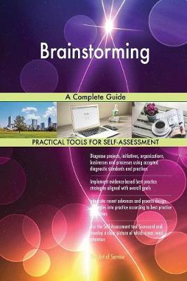 Brainstorming a Complete Guide