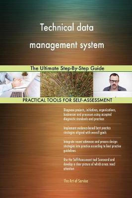 Technical Data Management System the Ultimate Step-By-Step Guide