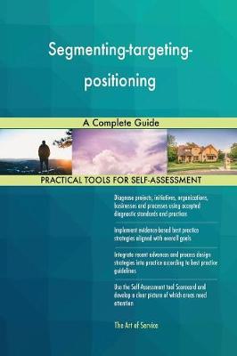 Segmenting-Targeting-Positioning a Complete Guide