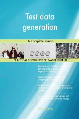 Test Data Generation a Complete Guide
