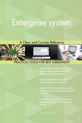 Enterprise System a Clear and Concise Reference