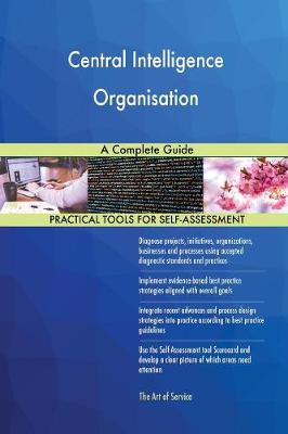 Central Intelligence Organisation a Complete Guide