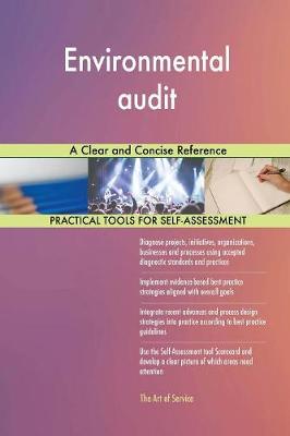 Environmental Audit a Clear and Concise Reference
