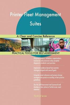 Printer Fleet Management Suites a Clear and Concise Reference