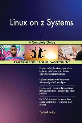 Linux on Z Systems a Complete Guide