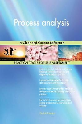 Process Analysis a Clear and Concise Reference