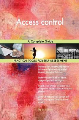 Access Control a Complete Guide