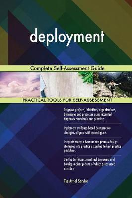 Deployment Complete Self-Assessment Guide