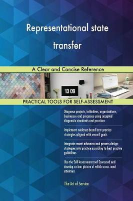 Representational State Transfer a Clear and Concise Reference