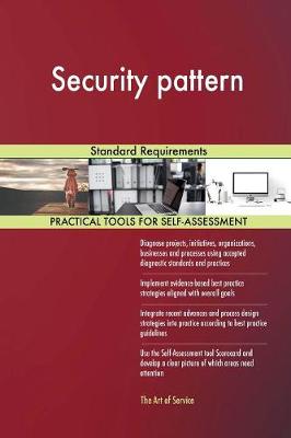 Security Pattern Standard Requirements