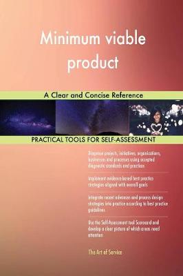 Minimum Viable Product a Clear and Concise Reference