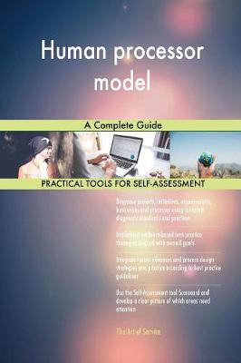 Human Processor Model a Complete Guide