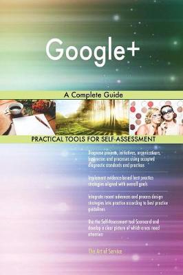 Google+ a Complete Guide