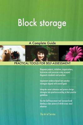 Block Storage a Complete Guide