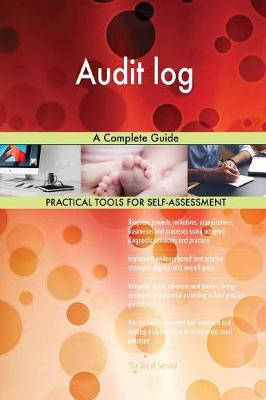 Audit Log a Complete Guide